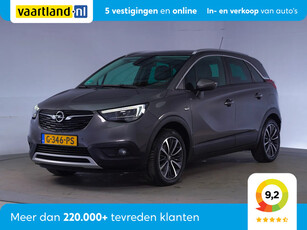 Opel Crossland X 1.2 T. Innovation 110Pk [ Keyless Camera Nav Parkeersensoren ]