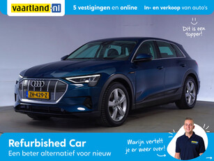 Audi e-tron 55 Quattro Advanced Pro Line Plus Aut. [ Leder Virtual Luchtvering Matrix-LED ]