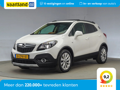 Opel Mokka 1.4 T Cosmo [ Schuifdak Leer Navi Camera Stoelverwarming ]