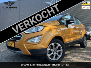 Ford EcoSport 1.0 Titanium NL-AUTO |NAP |1EIG |OPEN DAK |NAVI |CAMERA |STOELVERWARMING |TREKHAAK |1/2 LEDER |BTW |