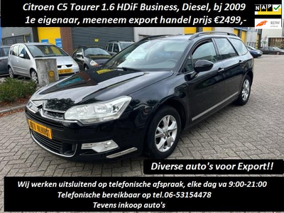 Citroen C5 Tourer 1.6 HDiF Business, handel export , 1e eigenaar, alle rekeningen ter inzage