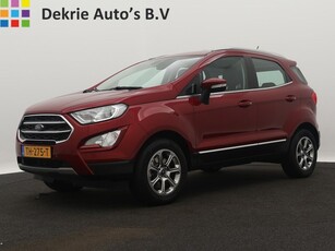 Ford EcoSport 1.0 EcoBoost Titanium * Hoge Instap * / Airco