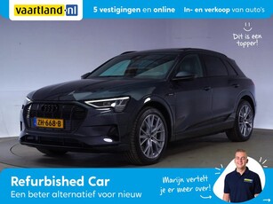 Audi e-tron 55 Quattro Adv. Pro Line Plus [ Panorama Leder Virtual Luchtvering ]