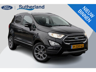 Ford EcoSport 1.0 EcoBoost Titanium | Winterpack | BLIS | Cruise Control | B&O | Achteruitrijcamera | Trekhaak